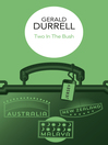 Two in the Bush (eBook)